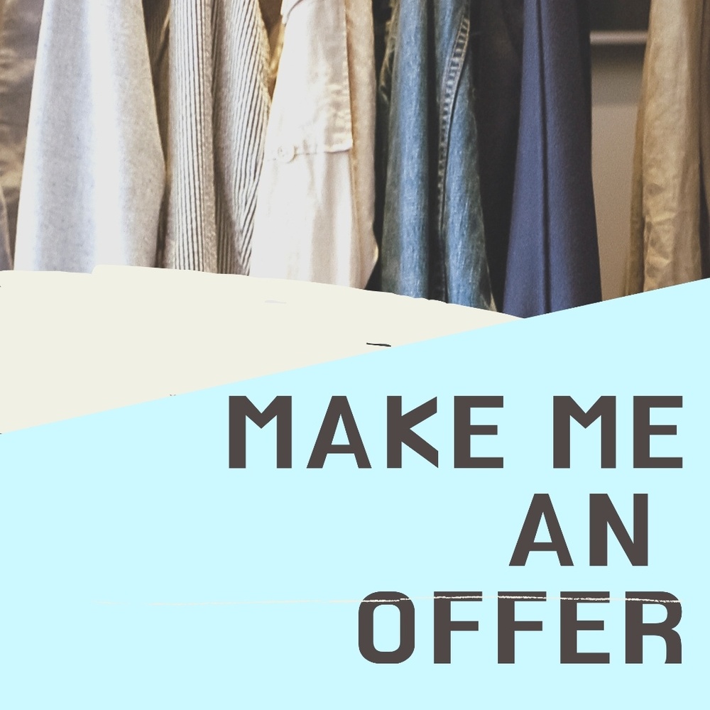 All Offers Welcomed